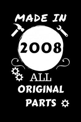 Book cover for Made In 2008 All Original Parts