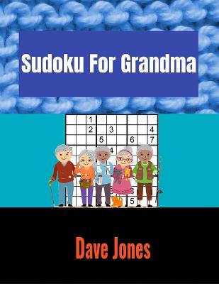 Book cover for Sudoku For Grandma