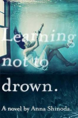 Book cover for Learning Not to Drown