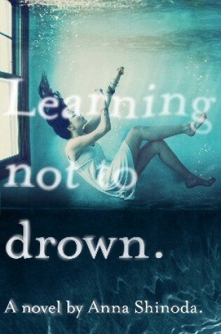 Cover of Learning Not to Drown