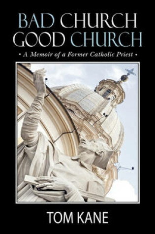 Cover of Bad Church Good Church