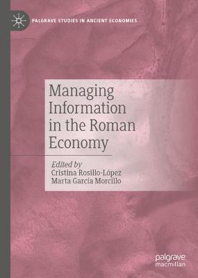 Cover of Managing Information in the Roman Economy