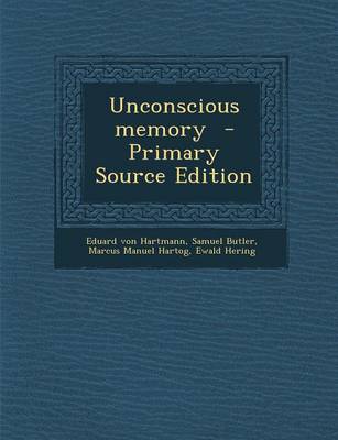 Book cover for Unconscious Memory - Primary Source Edition