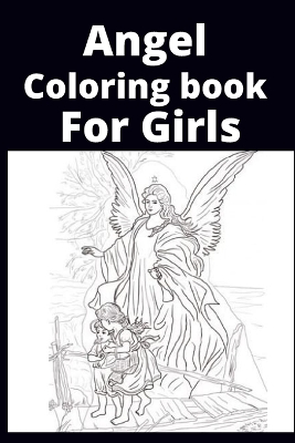 Book cover for Angel Coloring book For Girls