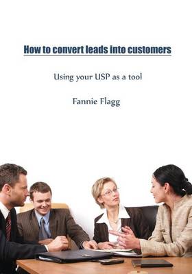 Book cover for How to Convert Leads Into Customers