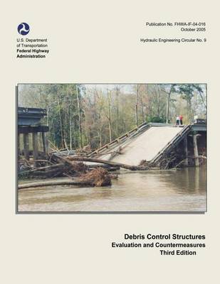 Book cover for Debris Control Structures - Evaluation and Countermeasures