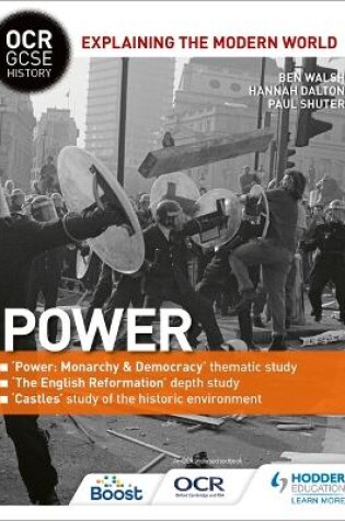 Cover of OCR GCSE History Explaining the Modern World: Power, Reformation and the Historic Environment