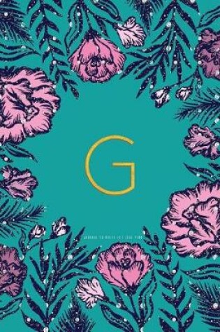 Cover of G Journal to Write in - Teal Pink