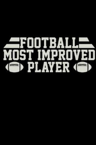 Cover of Football Most Improved Player