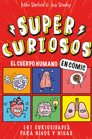 Cover of El cuerpo humano en cómic: 101 curiosidades para niños y niñas / The Human Body in Comics. 101 Curiosities for Boys and Girls