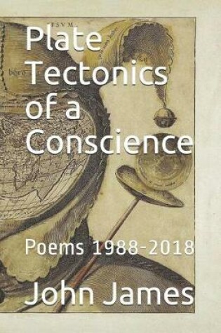 Cover of Plate Tectonics of a Conscience