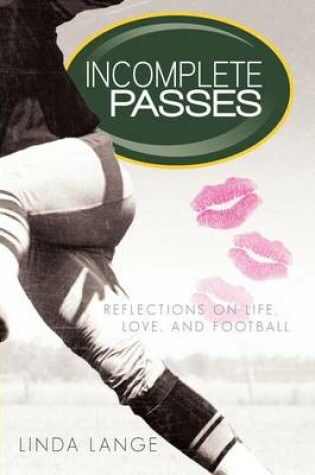 Cover of Incomplete Passes