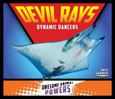 Book cover for Devil Rays: Dynamic Dancers