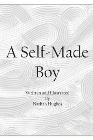 Cover of A Self-Made Boy