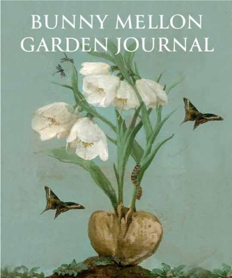 Book cover for Bunny Mellon Garden Journal