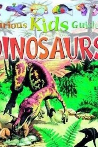 Cover of Curious Kids: Dinosaurs