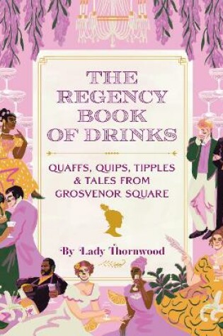 Cover of The Regency Book of Drinks