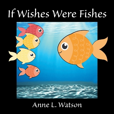 Book cover for If Wishes Were Fishes