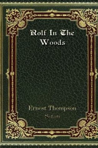 Cover of Rolf In The Woods