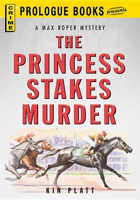 Book cover for The Princess Stakes Murder