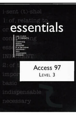 Cover of Access 97 Essentials, Level III