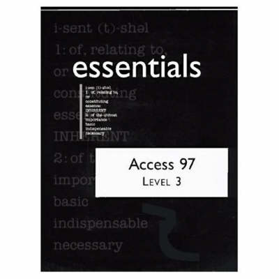 Book cover for Access 97 Essentials, Level III