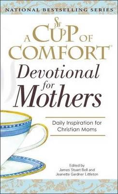 Book cover for A Cup Of Comfort For Devotional for Mothers