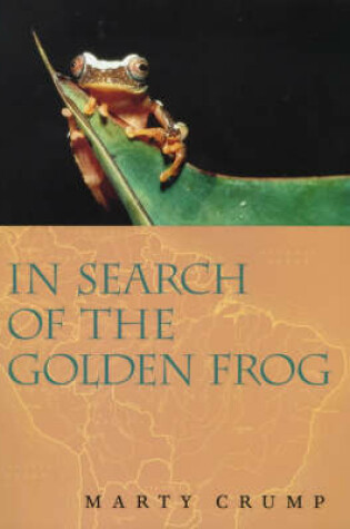 Cover of In Search of the Golden Frog