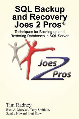 Book cover for SQL Backup and Recovery Joes 2 Pros (R)