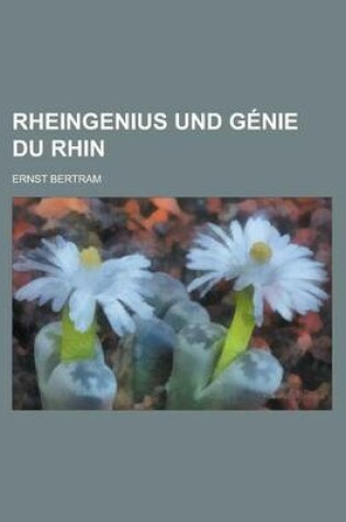 Cover of Rheingenius Und Genie Du Rhin