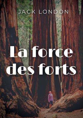 Book cover for La force des forts