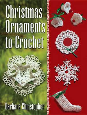 Book cover for Christmas Ornaments to Crochet