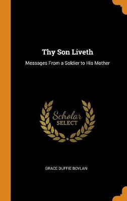 Cover of Thy Son Liveth
