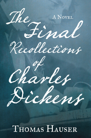 Cover of The Final Recollections of Charles Dickens