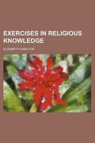 Cover of Exercises in Religious Knowledge