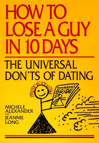 Book cover for How to Lose a Guy in 10 Days