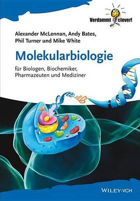 Book cover for Molekularbiologie: Fur Biologen, Biochemiker, Pharmazeuten Und Mediziner