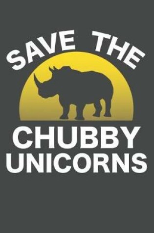 Cover of Save The Chubby Unicorns