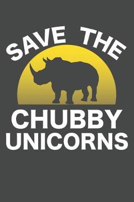 Book cover for Save The Chubby Unicorns