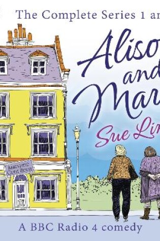 Cover of Alison and Maud: The Complete Series 1 and 2