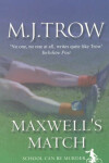 Book cover for Maxwell's Match