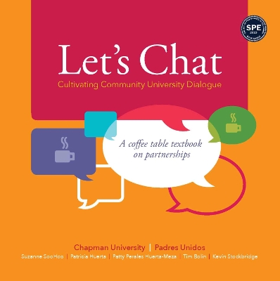 Book cover for Let's Chat - Cultivating Community University Dialogue