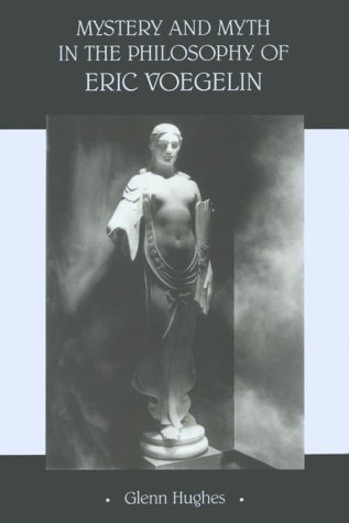 Book cover for Mystery and Myth in the Philosophy of Eric Voegelin