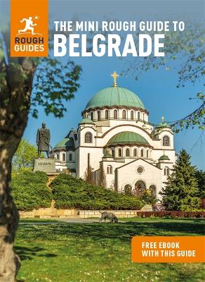 Book cover for The Mini Rough Guide to Belgrade (Travel Guide with Free eBook)