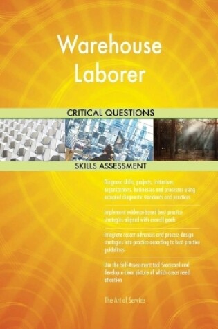 Cover of Warehouse Laborer Critical Questions Skills Assessment