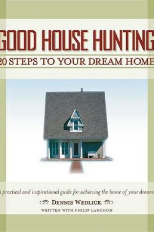 Cover of Good House Hunting