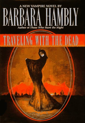 Cover of Traveling with the Dead