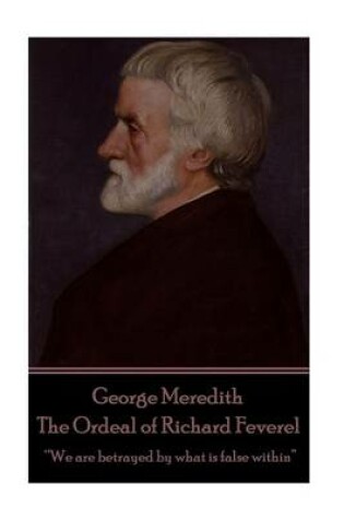 Cover of George Meredith - The Ordeal of Richard Feverel