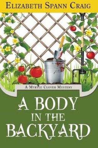 Cover of A Body in the Backyard