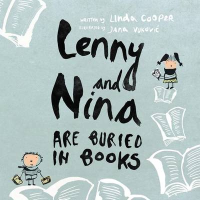 Book cover for Lenny and Nina Are Buried in Books